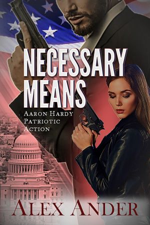 [Aaron Hardy 01] • Necessary Means